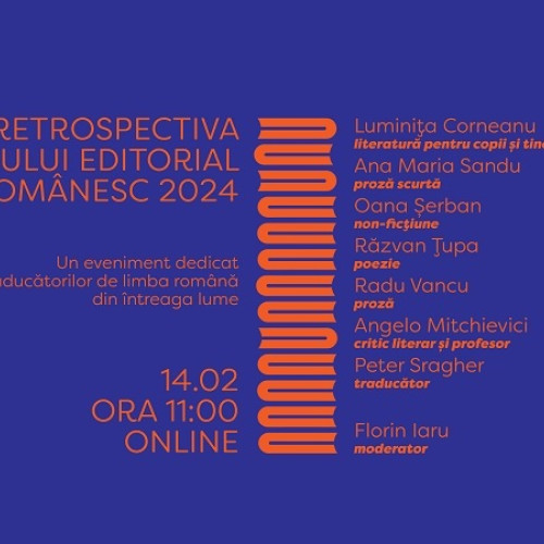 Institutul Cultural Român organizează &quot;Retrospectiva anului editorial românesc 2024&quot;