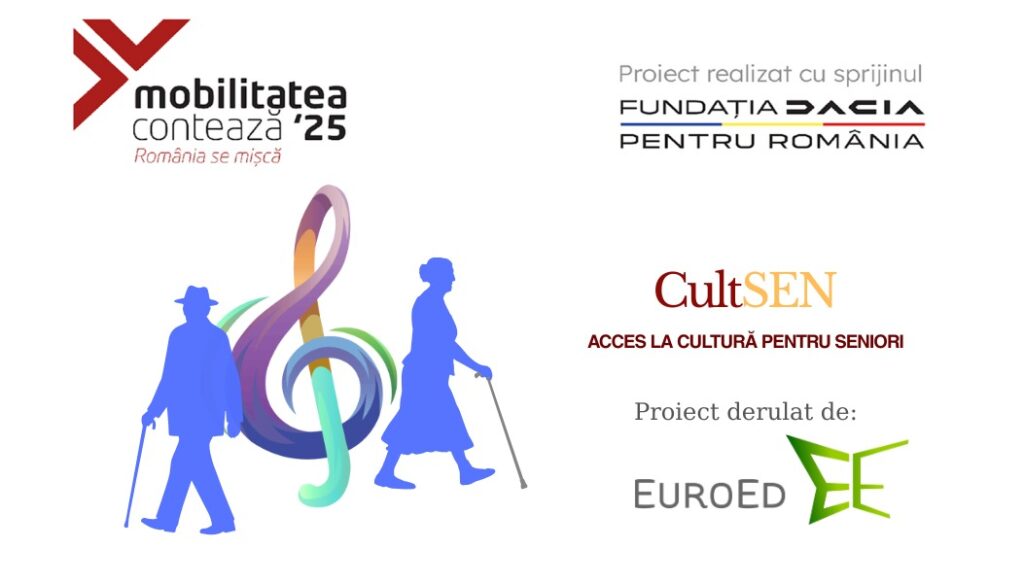 Fundația EuroEd lansează proiectul CultSEN pentru accesul seniorilor la cultură în Iași